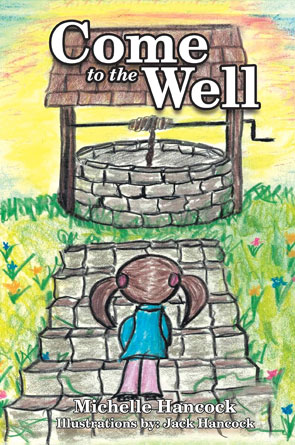 Come to the Well