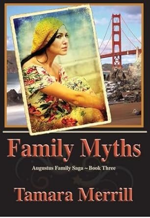 Family Myths: Augustus Family Trilogy Book Three